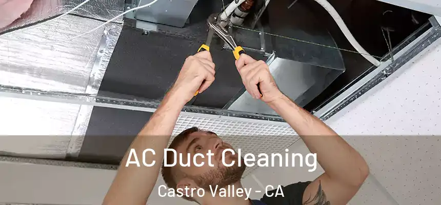  AC Duct Cleaning Castro Valley - CA